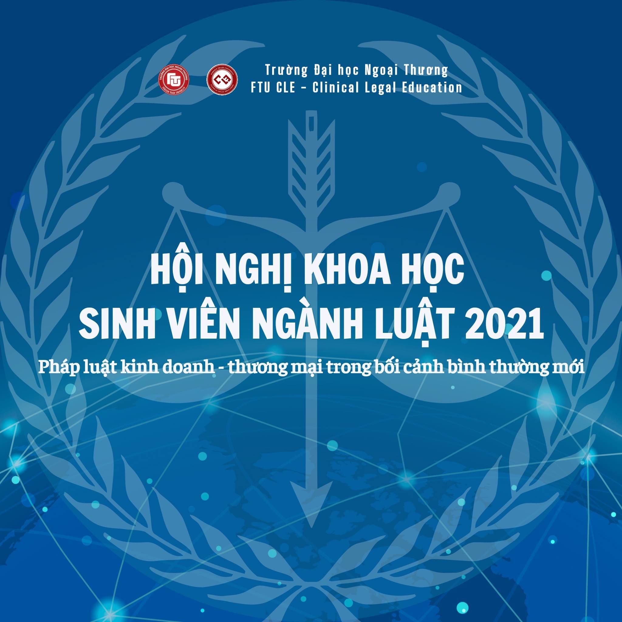 Tổng kết Hội nghị Khoa học Sinh viên ngành Luật trường Đại học Ngoại thương năm 2021
